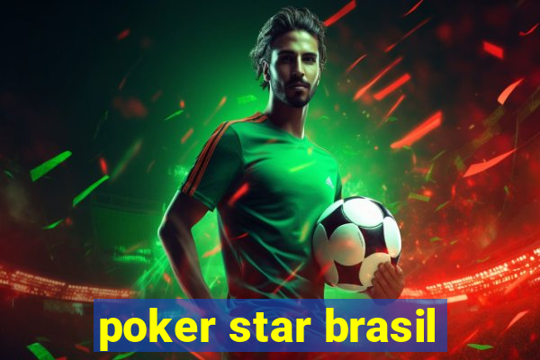 poker star brasil